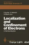 LOCALIZATION AND CONFINEMENT OF ELECTRONS IN SEMICONDUCTORS