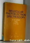 MOLECULAR PHOTOELECTRON SPECTROSCOPY