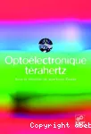 OPTOELECTRONIQUE TERAHERTZ