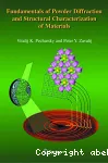 FUNDAMENTALS OF POWDER DIFFRACTION AND STRUCTURAL CHARACTERIZATION OF MATERIALS