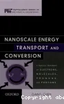 NANOSCALE ENERGY TRANSPORT AND CONVERSION