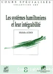 LES SYSTEMES HAMILTONIENS ET LEUR INTEGRABILITE