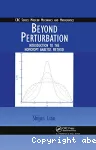 BEYOND PERTURBATION