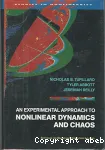 AN EXPERIMENTAL APPROACH TO NONLINEAR DYNAMICS AND CHAOS