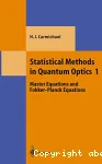 STATISTICAL METHODS IN QUANTUM OPTICS 1