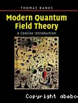 MODERN QUANTUM FIELD THEORY