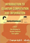 INTRODUCTION TO QUANTUM COMPUTATION AND INFORMATION