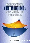 INTRODUCTION TO QUANTUM MECHANICS