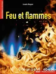 FEU ET FLAMMES