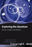 EXPLORING THE QUANTUM