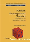 RANDOM HETEROGENEOUS MATERIALS