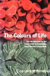 THE COLOURS OF LIFE