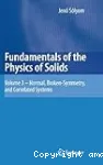 FUNDAMENTALS OF THE PHYSICS OF SOLIDS