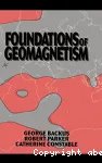 FOUNDATIONS OF GEOMAGNETISM