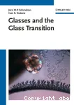 GLASSES AND THE GLASS TRANSITION