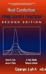 HEAT CONDUCTION USING GREEN'S FUNCTIONS