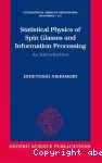 STATISTICAL PHYSICS OF SPIN GLASSES AND INFORMATION PROCESSING