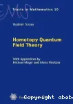 HOMOTOPY QUANTUM FIELD THEORY