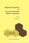 MAGNETIC PROPERTIES OF LAYERED TRANSITION METAL COMPOUNDS