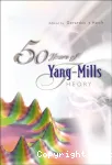 50 YEARS OF YANG-MILLS THEORY