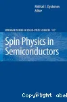 SPIN PHYSICS IN SEMICONDUCTORS