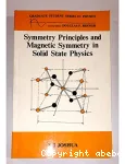 SYMMETRY PRINCIPLES AND MAGNETIC SYMMETRY IN SOLID STATE PHYSICS