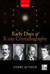 EARLY DAYS OF X-RAY CRYSTALLOGRAPHY