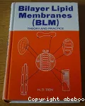 BILAYER LIPID MEMBRANES (BLM)