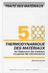 THERMODYNAMIQUE DES MATERIAUX