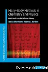 MANY-BODY METHODS IN CHEMISTRY AND PHYSICS