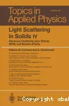 LIGHT SCATTERING IN SOLIDS IV