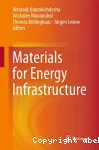 MATERIALS FOR ENERGY INFRASTRUCTURE