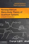 NONEQUILIBRIUM MANY-BODY THEORY OF QUANTUM SYSTEMS