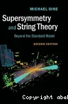 SUPERSYMMETRY AND STRING THEORY, SECOND EDITION