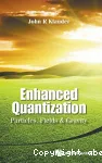 ENHANCED QUANTIZATION