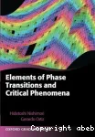 ELEMENTS OF PHASE TRANSITIONS AND CRITICAL PHENOMENA