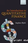 AN INTRODUCTION TO QUANTITATIVE FINANCE