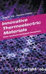 INNOVATIVE THERMOELECTRIC MATERIALS