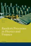 RANDOM PROCESSES IN PHYSICS AND FINANCE