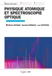 PHYSIQUE ATOMIQUE ET SPECTROSCOPIE OPTIQUE