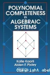 POLYNOMIAL COMPLETENESS IN ALGEBRAIC SYSTEMS