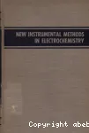 NEW INSTRUMENTAL METHODS IN ELECTROCHEMISTRY