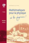 MATHEMATIQUES POUR LA PHYSIQUE ET LES PHYSICIENS !