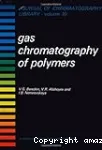 GAS CHROMATOGRAPHY OF POLYMERS