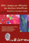 EBSD : ANALYSE PAR DIFFRACTION DES ELECTRONS RETRODIFFUSES