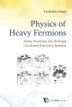 PHYSICS OF HEAVY FERMIONS