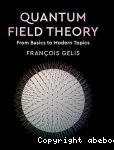 QUANTUM FIELD THEORY