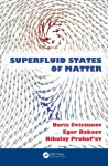 SUPERFLUID STATES OF MATTER