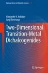 TWO-DIMENSIONAL TRANSITION-METAL DICHALCOGENIDES