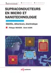 SUPRACONDUCTEURS EN MICRO ET NANOTECHNOLOGIE